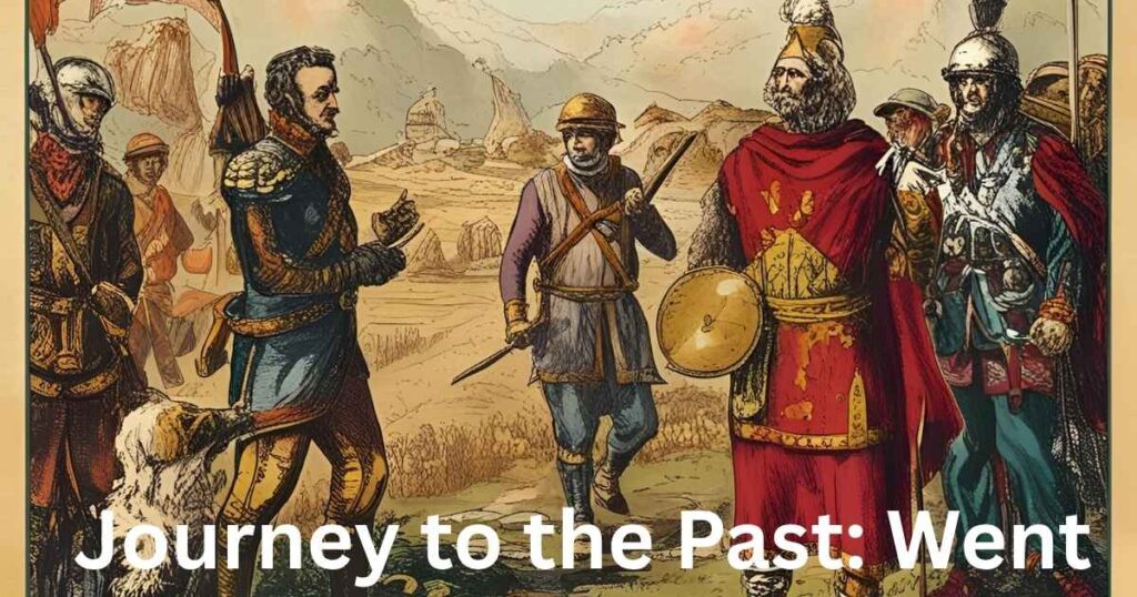 Journey to the Past: Went