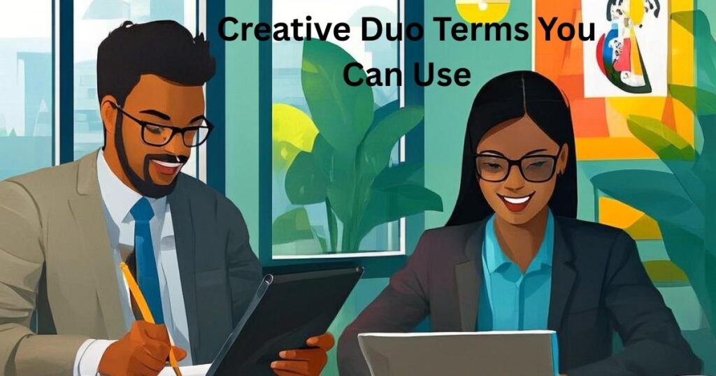 Creative Duo Terms You Can Use