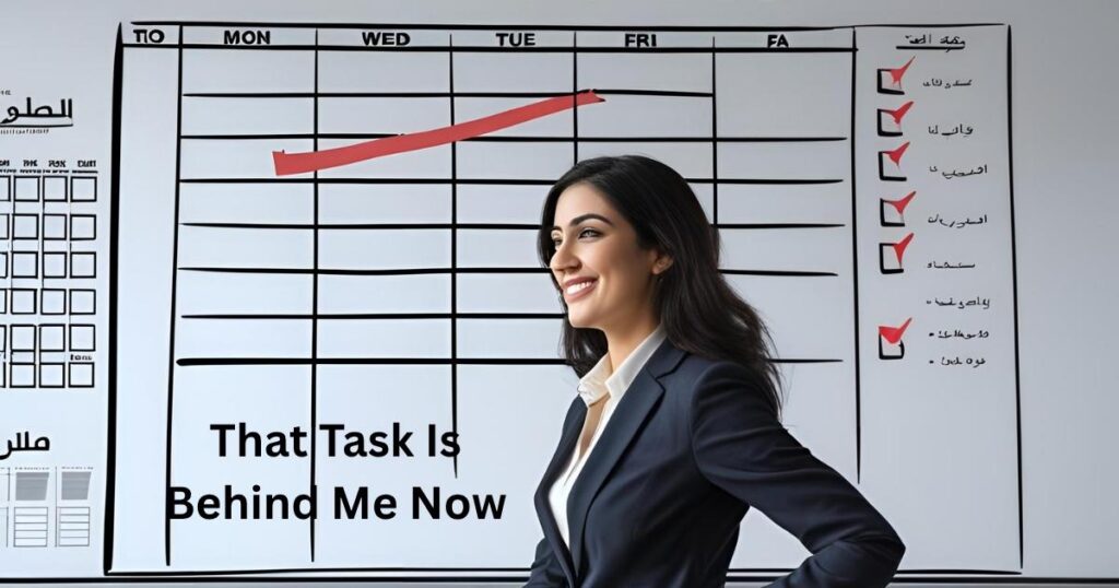 That Task Is Behind Me Now